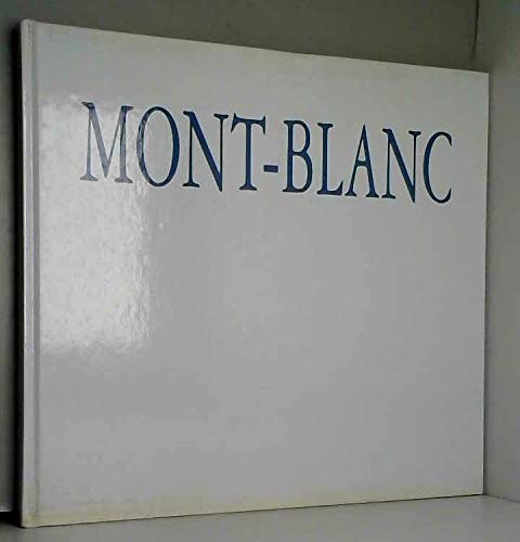 Mont-Blanc. Espace De Lumiere 9782842060039