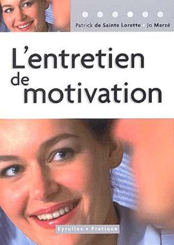 L'entretien de motivation 9782708135253