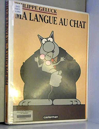 Le Chat, tome 6 : Ma langue au Chat 9782203340114