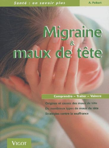 Migraine Et Maux De Tete 9782711415687