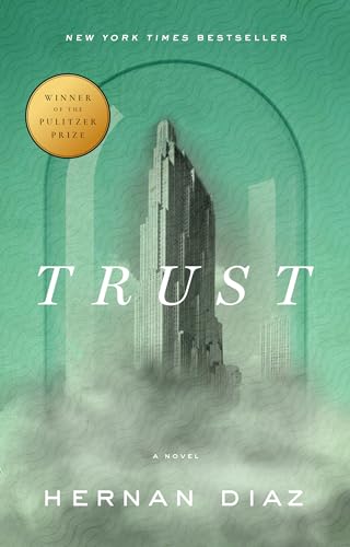 Trust (Pulitzer Prize Winner) 9780593420324