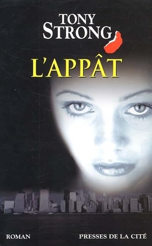 L'Appât 9782258058019