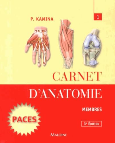 Carnet d'anatomie. T1 : membres, 3e ed. 9782224033798