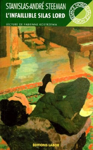 L'infaillible Silas Lord 9782804012274