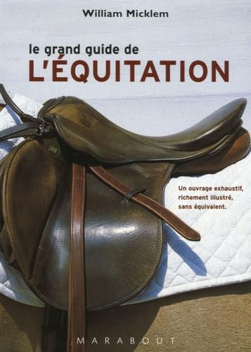 Le grand guide de l'équitation 9782501044035