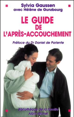 Le Guide de l'après-accouchement 9782226109798