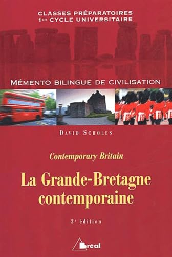 La Grande-Bretagne contemporaine : mémento bilingue de civilisation 9782842916466