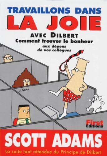 Travaillons dans la joie avec Dilbert 9782876914650