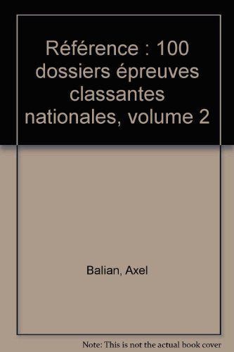 Référence : 100 dossiers épreuves classantes nationales, volume 2 9782700802405