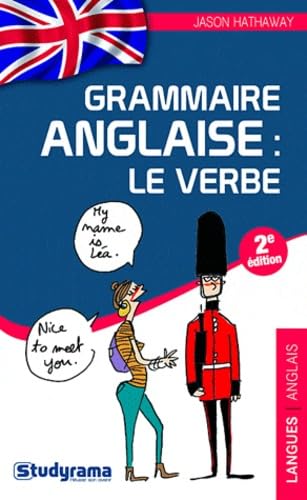 Grammaire anglaise : Le verbe 9782759014521