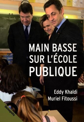 Main basse sur l'Ecole publique 9782354570118