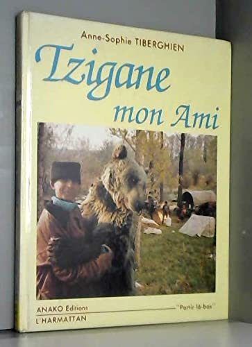 Tzigane, mon ami 9782907754002