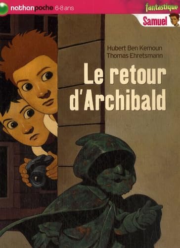 Le retour d'Archibald 9782092512616