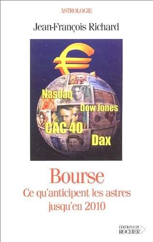 Bourse: Ce qu'anticipent les astres jusqu'en 2010 9782268053103