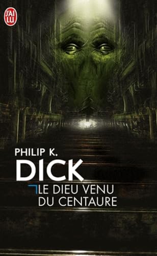 Le Dieu Venu Du Centaure 9782290315415