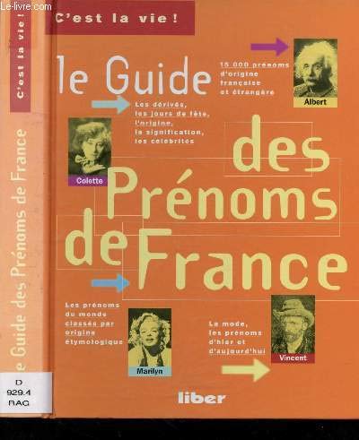 Le guide des prénoms de France: 15000 prénoms d'origine française et étrangère 9782881430961