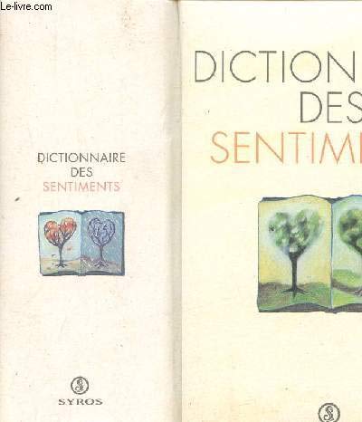 Dictionnaire des sentiments 9782867389207