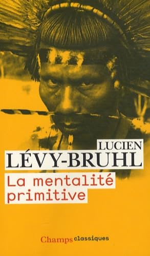 LA MENTALITE PRIMITIVE 9782081231672