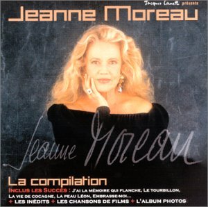 Jeanne Moreau : La Compilation 0601215340426