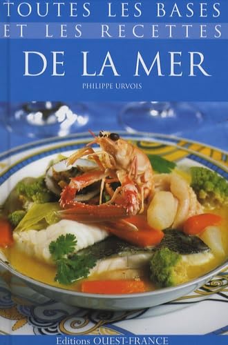 Toutes les bases et les recettes de la mer 9782737337277
