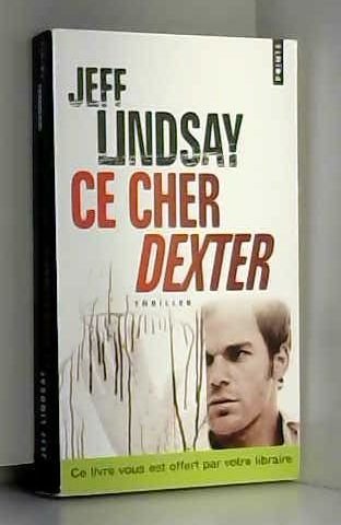 Ce cher Dexter (titre gratuit OP Polar 2013) 9782757832363