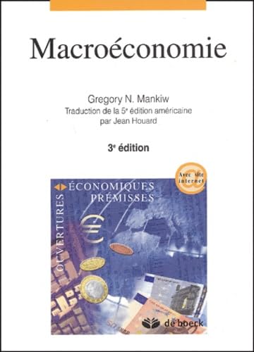 Macroéconomie.: 3ème édition 9782744501579