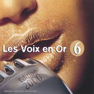 Les Voix en Or Vol 6 5099749747227