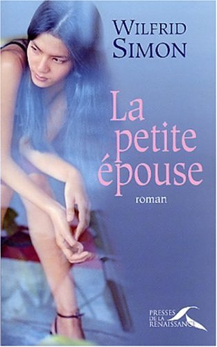 La petite épouse 9782856168806