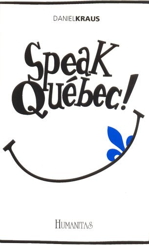 Speak Quebec 9782893962467
