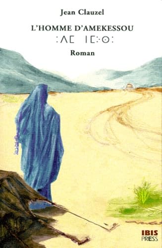 L'Homme d'Amekessou 9782910728106