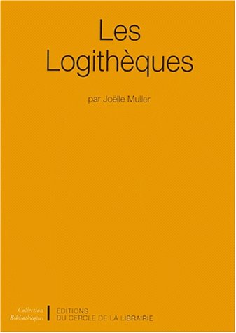Les logithèques 9782765404767
