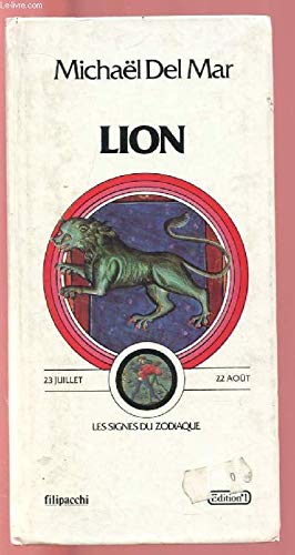 LION : LES SIGNES DU ZODIAQUE 9782863911037