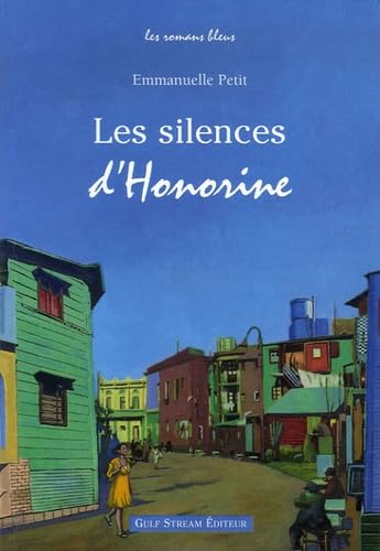 Les silences d'Honorine 9782909421667