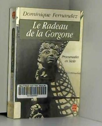 Le radeau de la Gorgone: Promenades en Sicile 9782253048985