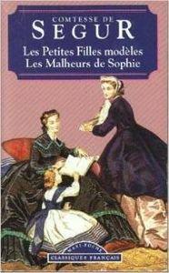 Petites Filles Modeles (les) / Malheurs de Sophie (les) 9782877142892