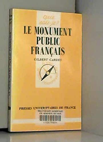 Le monument public français 9782130462439