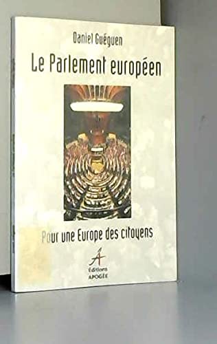 Le Parlement européen 9782909275222