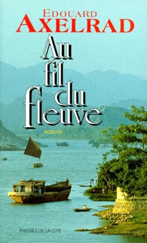 Au fil du fleuve 9782258034624