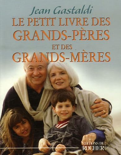 Le Petit Livre des grands-pères et des grands-mères 9782268044804