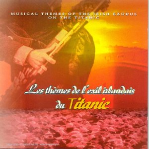 Les Thèmes de l'exil irlandais du Titanic 3229261790025