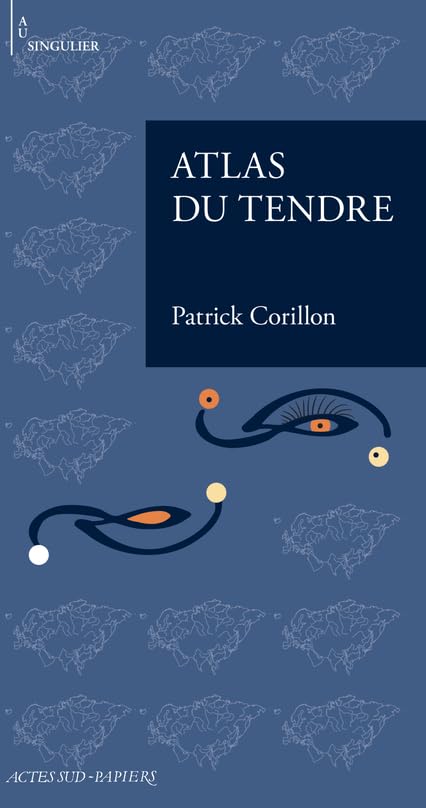 Atlas du tendre 9782330187163