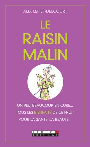 Le Raisin malin 9782848994031