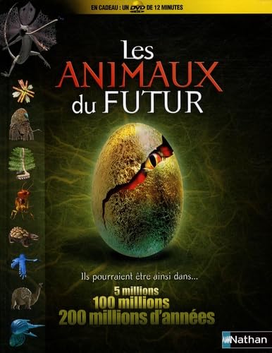 ANIMAUX DU FUTUR + DVD OFFERT 9782092520666