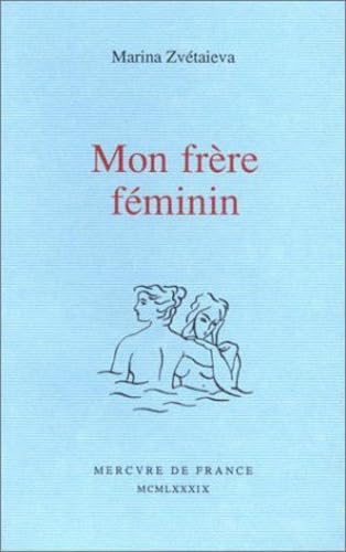 Mon frère féminin. Lettre à l'Amazone 9782715215955