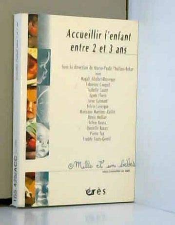 Accueillir l'enfant entre 2 et 3 ans 9782865869398