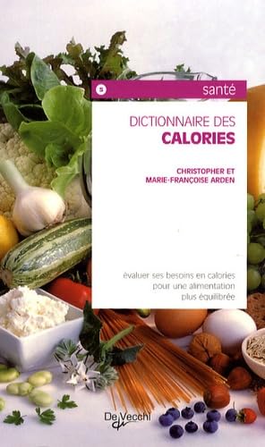 Dictionnaire des calories 9782732844435