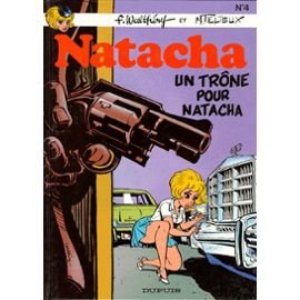Natacha, tome 4 : Un trône pour Natacha 9782800125251