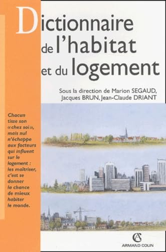 Dictionnaire De L'Habitat Et Du Logement 9782200261733
