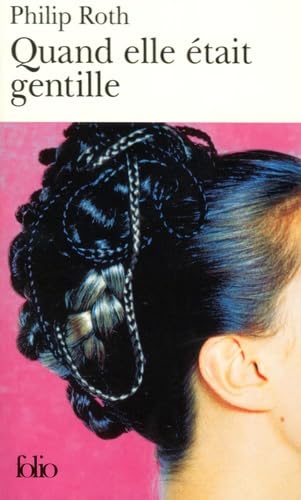 Quand elle était gentille 9782070376797