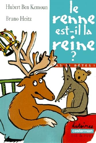 Le renne est-il la reine ? 9782203128477